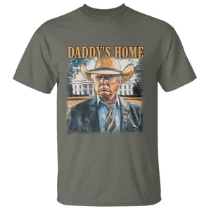 Trump Cowboy T Shirt Western Daddy's Home Take America Back Retro Throwback TS02 Military Green Print Your Wear