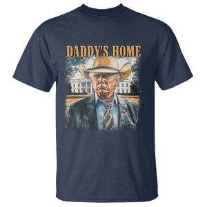 Trump Cowboy T Shirt Western Daddy's Home Take America Back Retro Throwback TS02 Navy Print Your Wear