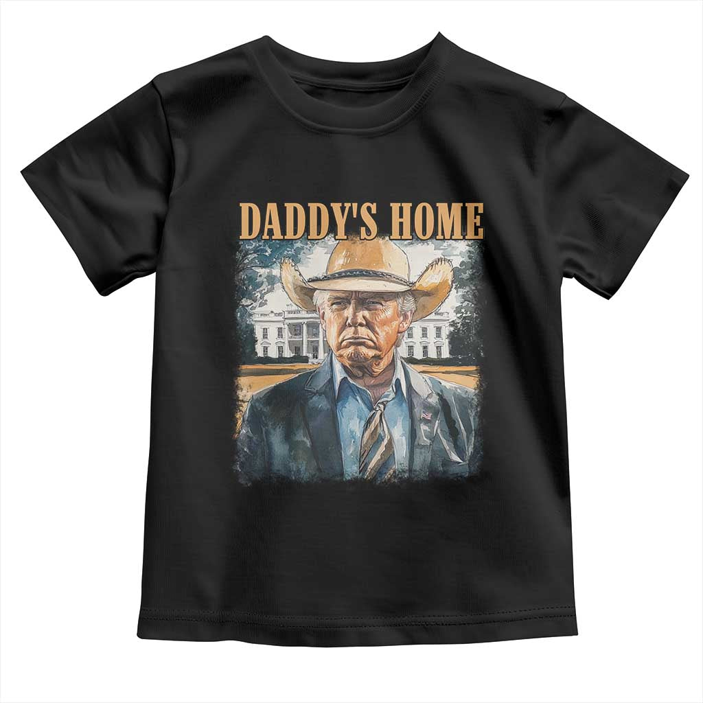 Trump Cowboy Toddler T Shirt Western Daddy's Home Take America Back Retro Throwback TS02 Black Print Your Wear