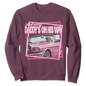 Trump Won 2024 Sweatshirt Dont Worry Daddy's On His Way Funny Pink TS02 Maroon Print Your Wear