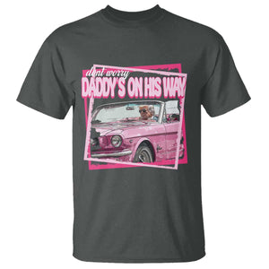 Trump Won 2024 T Shirt Dont Worry Daddy's On His Way Funny Pink TS02 Dark Heather Print Your Wear