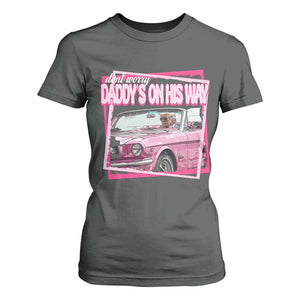 Trump Won 2024 T Shirt For Women Dont Worry Daddy's On His Way Funny Pink TS02 Dark Heather Print Your Wear