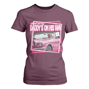 Trump Won 2024 T Shirt For Women Dont Worry Daddy's On His Way Funny Pink TS02 Maroon Print Your Wear