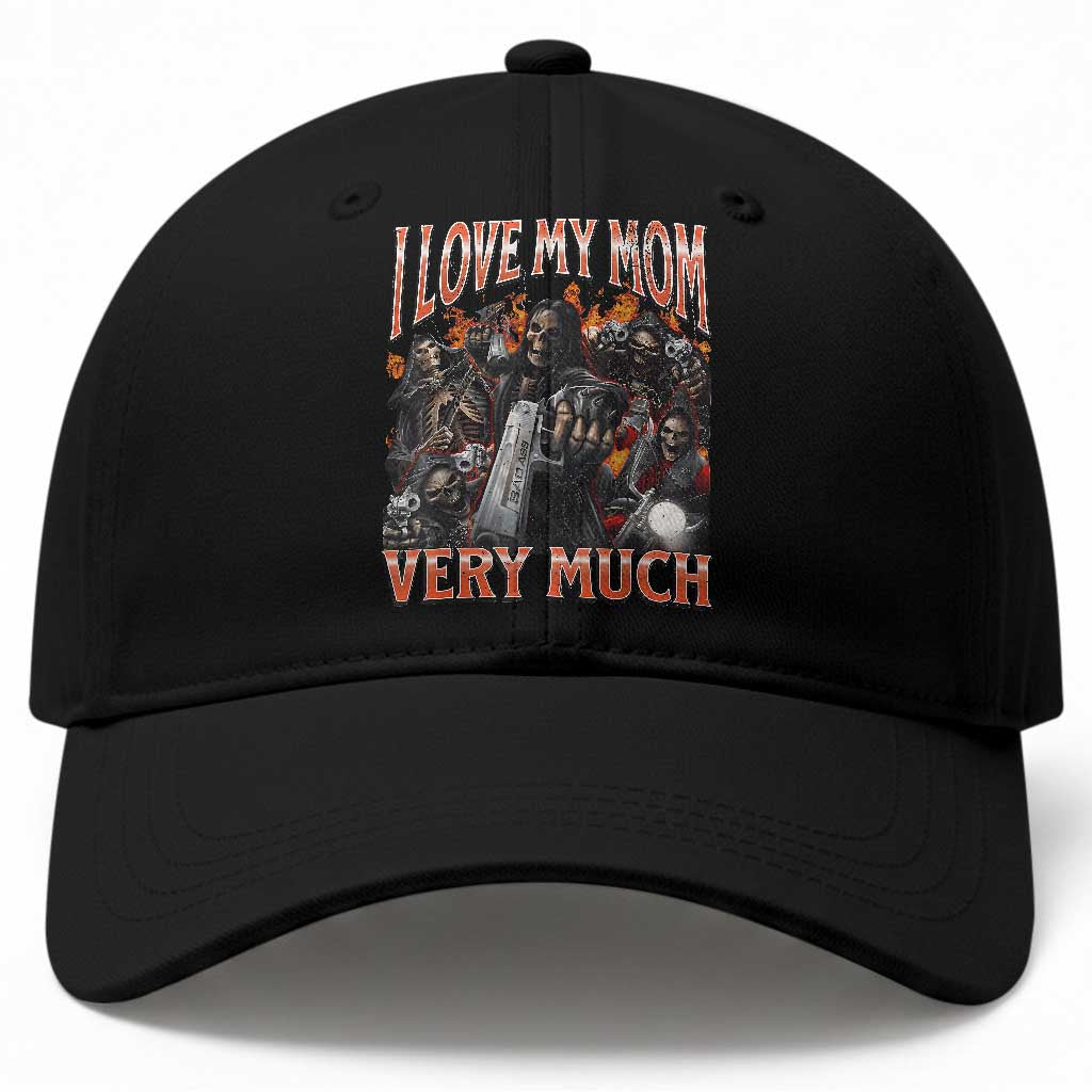 I Love My Mom Very Much Flaming Reaper Biker Graphic Baseball Cap Sarcastic Metalhead Humor Skeleton Juxtaposition Meme