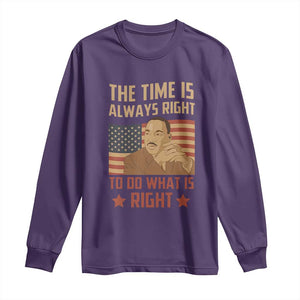 MLK Quotes Long Sleeve Shirt The Time Always Right To Do What Is Right Retro American Flag TS02 Purple Print Your Wear