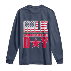 MLK Day Long Sleeve Shirt Martin Luther King Jr American Civil Rights Leader TS02 Navy Print Your Wear