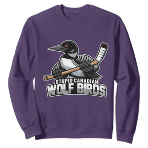 Stupid Canadian Wolf Birds Sweatshirt Funny Common Loon Viral Hockey Romance TS02 Purple Print Your Wear