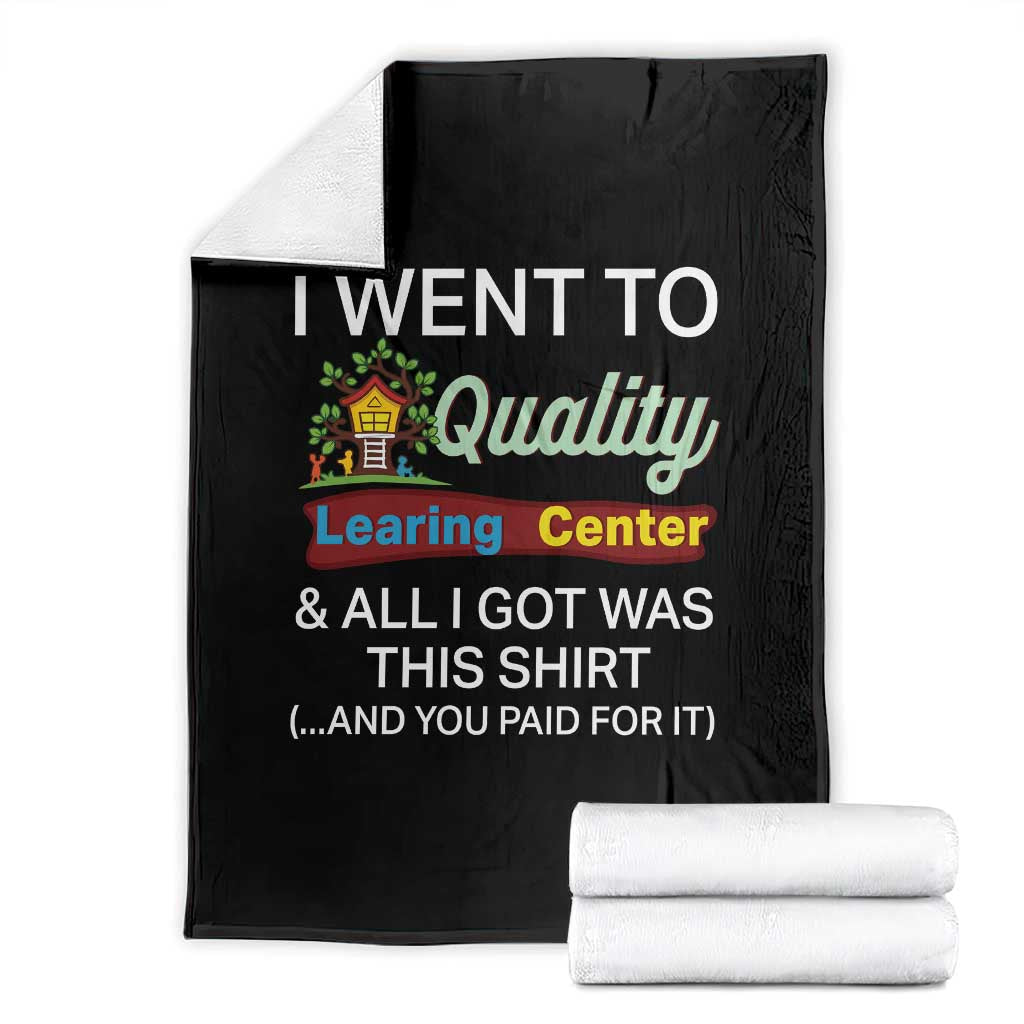 I Went to Minnesota Learing Center Meme Throw Blanket Funny Sarcastic Viral Education Fail TS02 Black Print Your Wear
