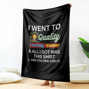 I Went to Minnesota Learing Center Meme Throw Blanket Funny Sarcastic Viral Education Fail TS02 Print Your Wear