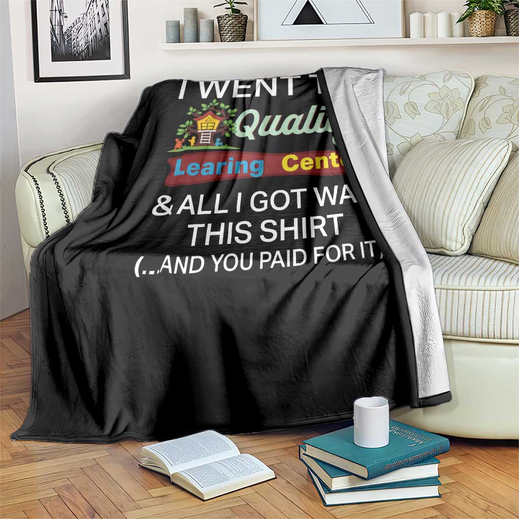 I Went to Minnesota Learing Center Meme Throw Blanket Funny Sarcastic Viral Education Fail TS02 Print Your Wear
