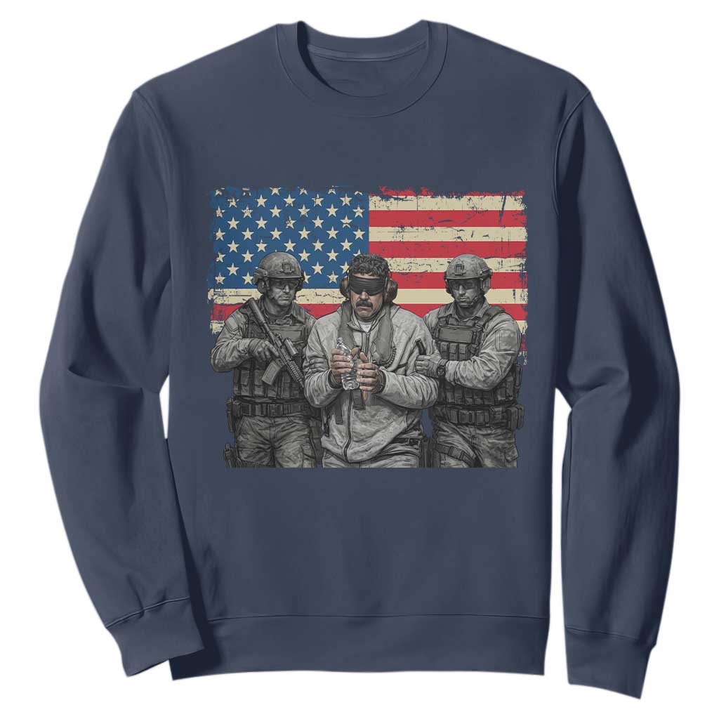 Captured Dictator Maduro Sweatshirt Special Forces Justice Operation American Flag TS02 Navy Print Your Wear
