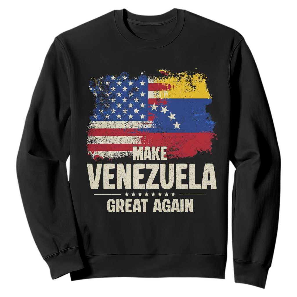 Make Venezuela Great Again Sweatshirt Distressed US and Venezuela Flag Unity TS02 Black Print Your Wear