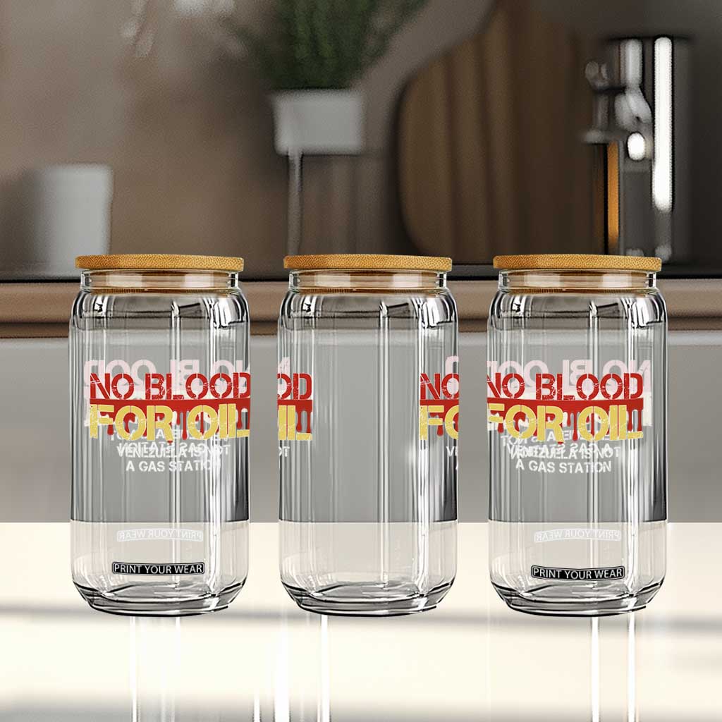 No Blood for Oil Glass Can Venezuela Sovereignty Resource Justice TS02 Print Your Wear