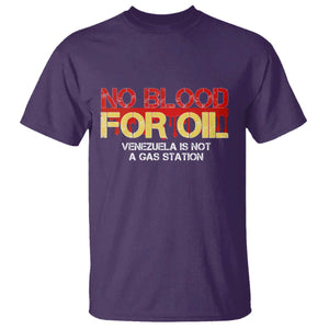 No Blood for Oil T Shirt Venezuela Sovereignty Resource Justice TS02 Purple Print Your Wear