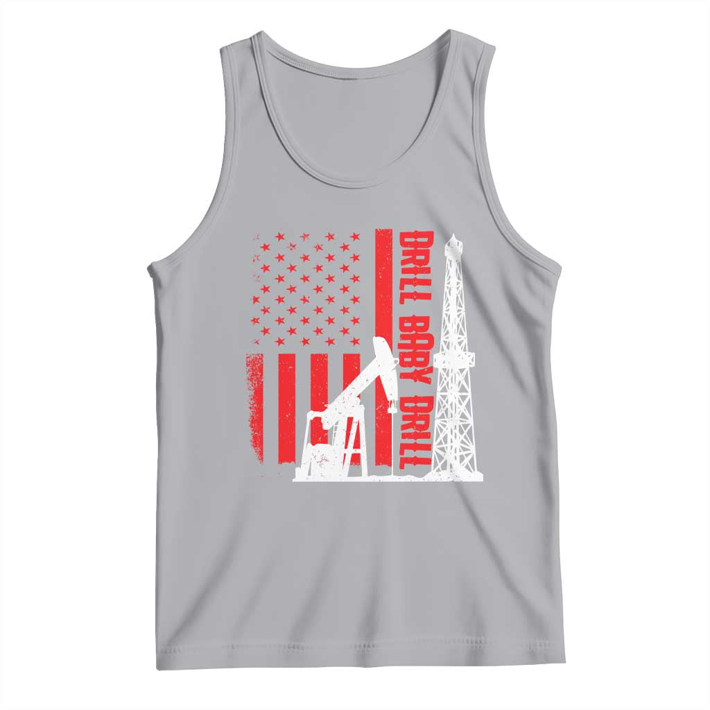 Drill Baby Drill American Flag Tank Top Distressed Oil Rig Oildfield Energy Industry TS02 Athletic Heather Print Your Wear