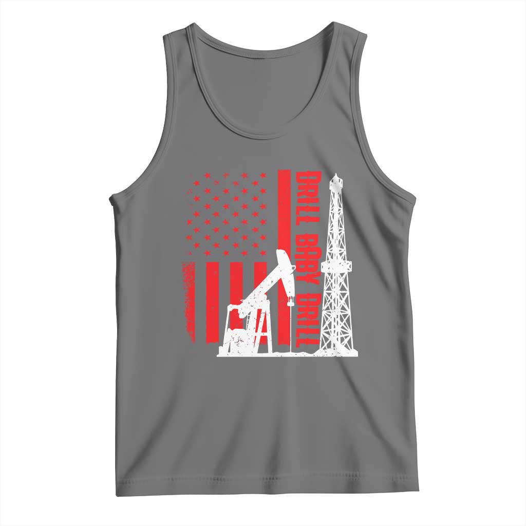 Drill Baby Drill American Flag Tank Top Distressed Oil Rig Oildfield Energy Industry TS02 Black Heather Print Your Wear