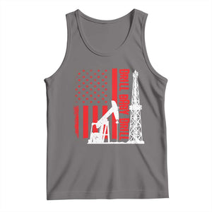 Drill Baby Drill American Flag Tank Top Distressed Oil Rig Oildfield Energy Industry TS02 Deep Heather Print Your Wear