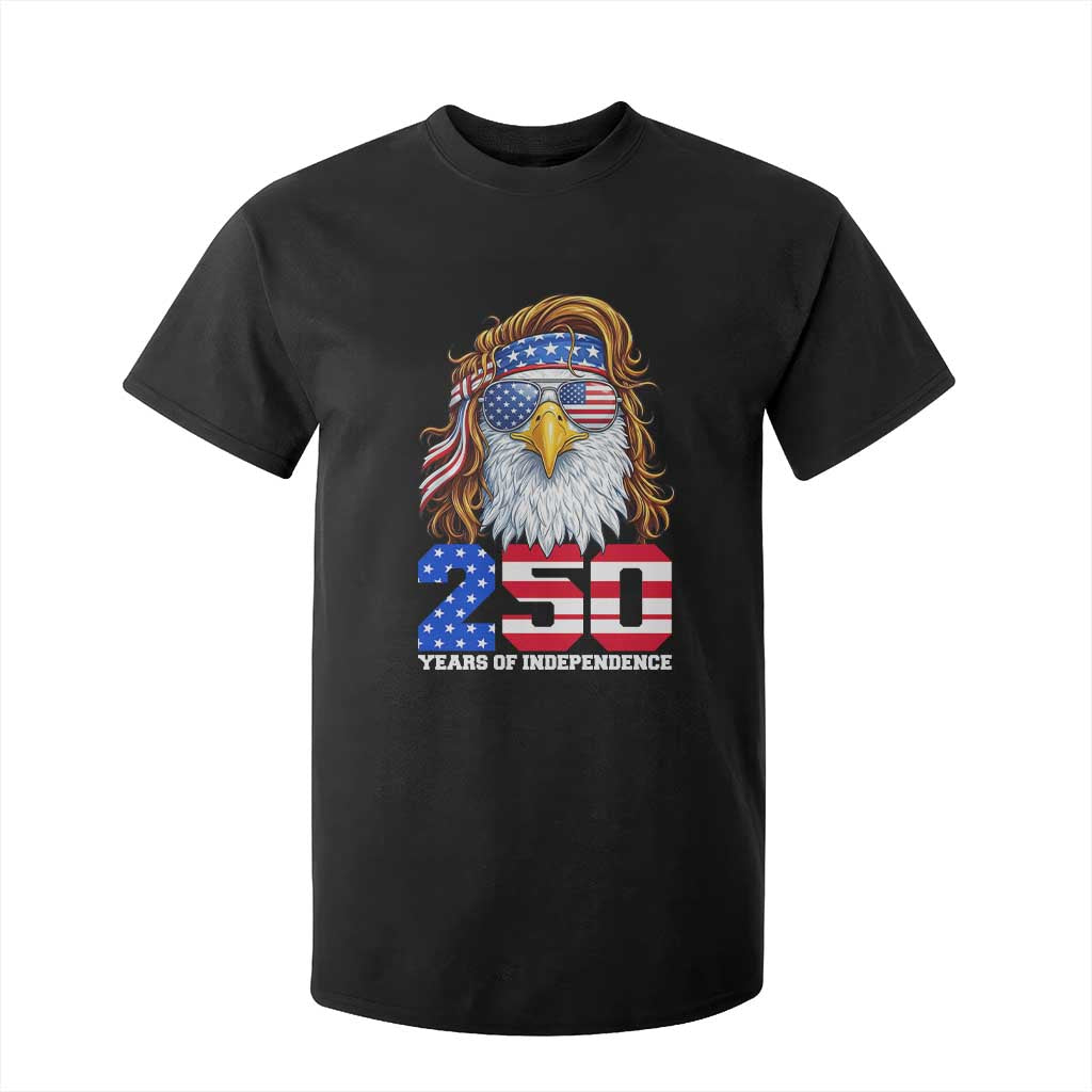 250 Years of Independece Patriotic Eagle T Shirt For Kid 1776 2026 USA Flag 4th of July Semiquincentennial TS02 Black Print Your Wear