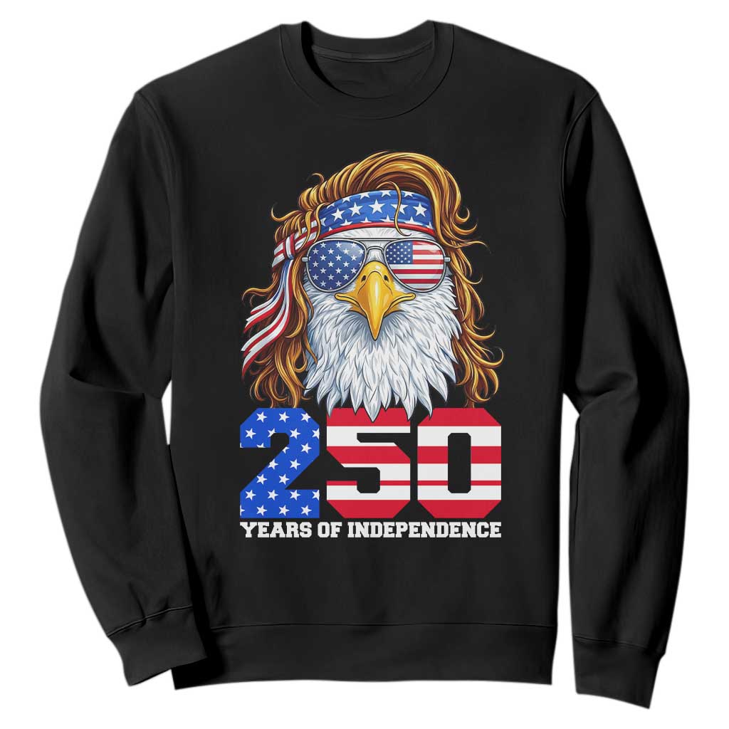 250 Years of Independece Patriotic Eagle Sweatshirt 1776 2026 USA Flag 4th of July Semiquincentennial TS02 Black Print Your Wear