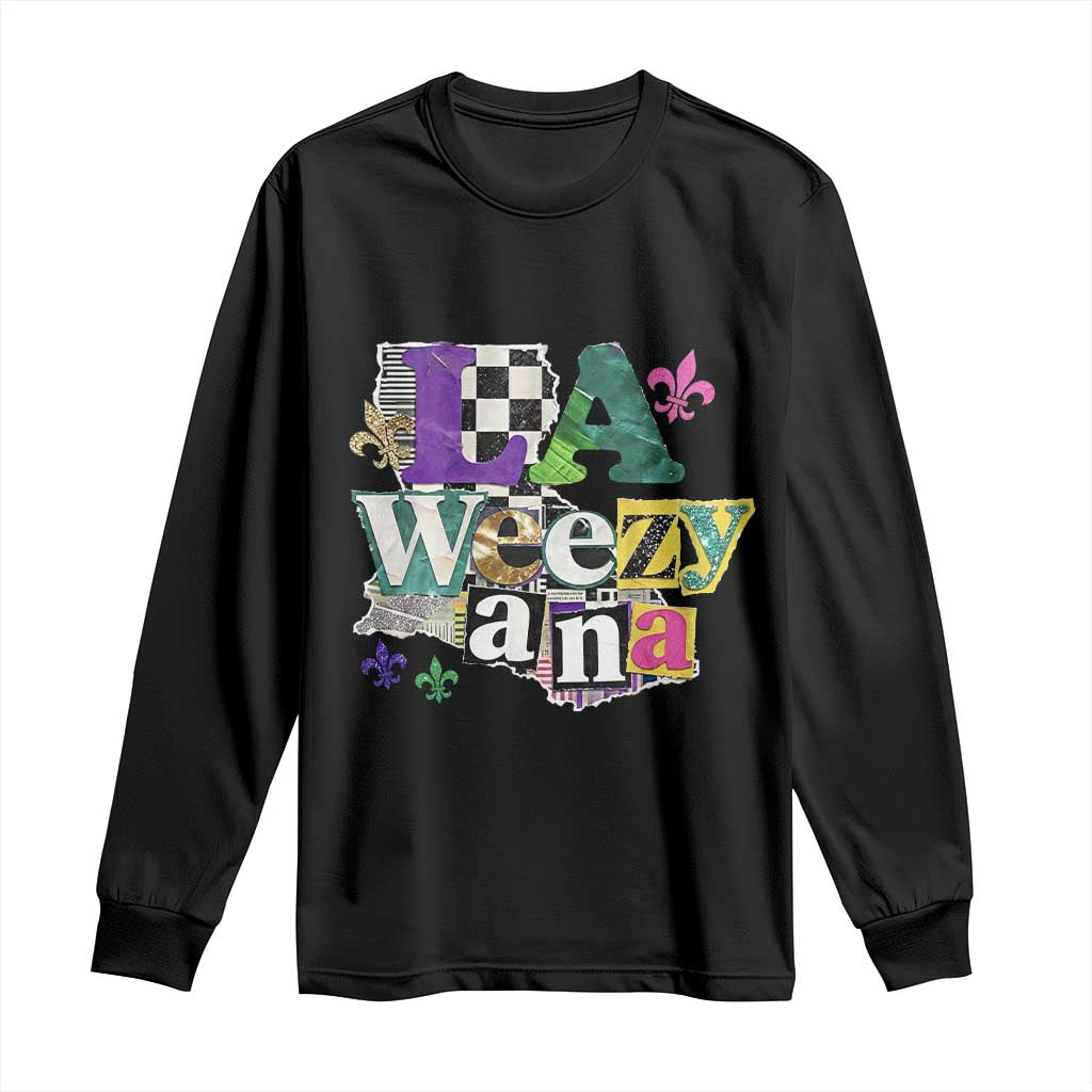 Colorful La-Weezi-ana Mardi Gras Louisiana Pride Long Sleeve Shirt Funky Carnival Vibes TS02 Black Print Your Wear