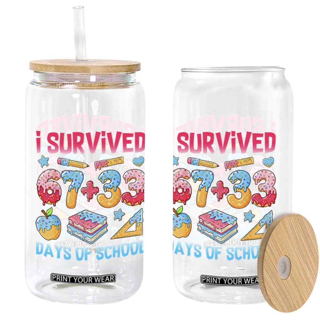 I Survived 67 Plus 33 100 Days of School Glass Can Six Seven Meme Colorful Math Humor TS02 Print Your Wear