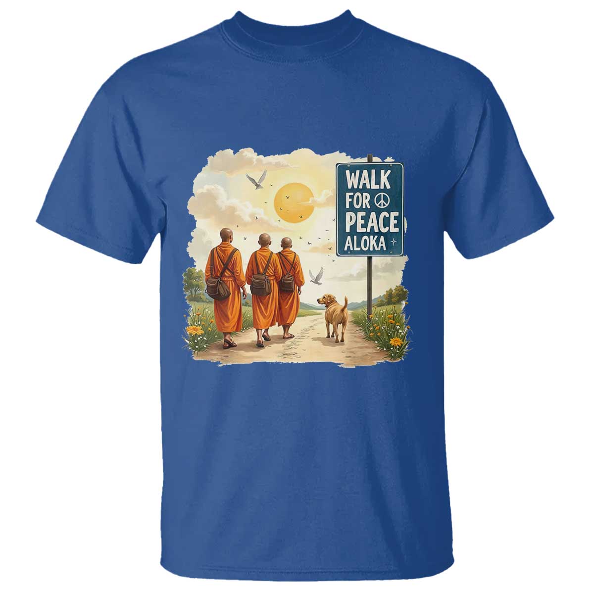 Walk For Peace Aloka the Dog and Monks T Shirt - Mindfulness Spiritual Peace Graphic Tee TS02 Royal Blue Print Your Wear