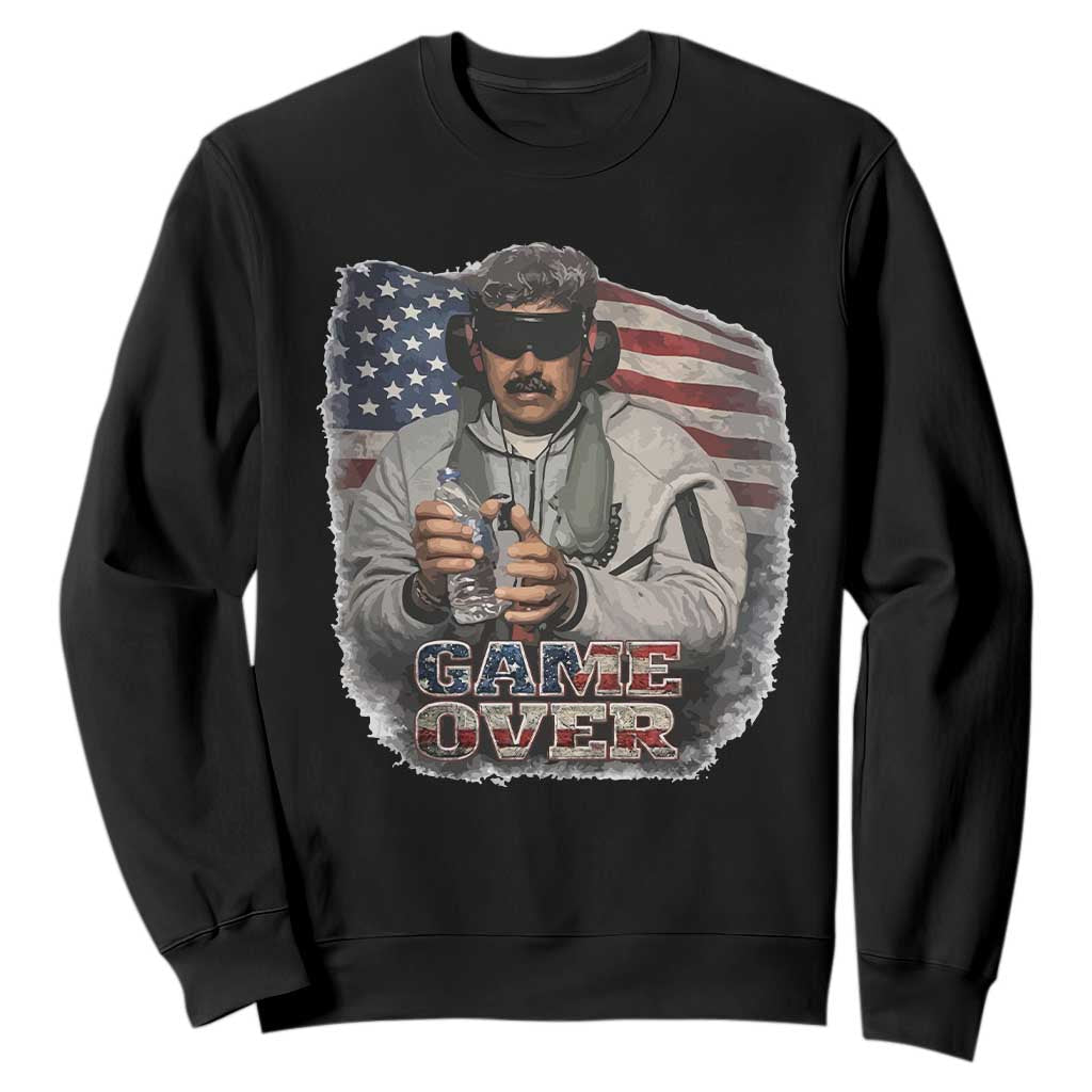 Game Over Maduro Dictator Sweatshirt Political Justice American Flag Politics Satire TS02 Black Print Your Wear