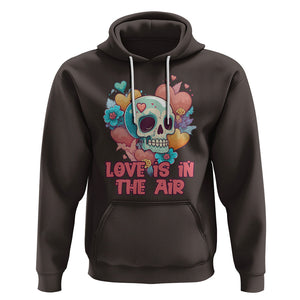 Funny Anti Valentines Hoodie Love In The Air Floral Skull TS02 Dark Chocolate Printyourwear