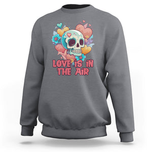 Funny Anti Valentines Sweatshirt Love In The Air Floral Skull TS02 Charcoal Printyourwear