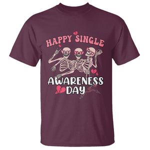 Funny Single Skeletons T Shirt Happy Single Awareness Day Galentine's Gang Anti Valentines TS02 Maroon Printyourwear