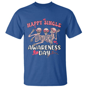 Funny Single Skeletons T Shirt Happy Single Awareness Day Galentine's Gang Anti Valentines TS02 Royal Blue Printyourwear