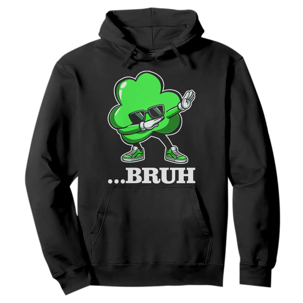 Funny Dabbing Shamrock Hoodie Bruh St. Patrick's Day TS02 Black Print Your Wear