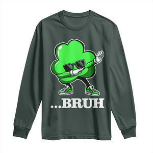 Funny Dabbing Shamrock Long Sleeve Shirt Bruh St. Patrick's Day TS02 Dark Forest Green Print Your Wear