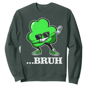 Funny Dabbing Shamrock Sweatshirt Bruh St. Patrick's Day TS02 Dark Forest Green Print Your Wear