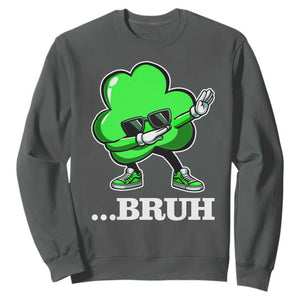 Funny Dabbing Shamrock Sweatshirt Bruh St. Patrick's Day TS02 Dark Heather Print Your Wear