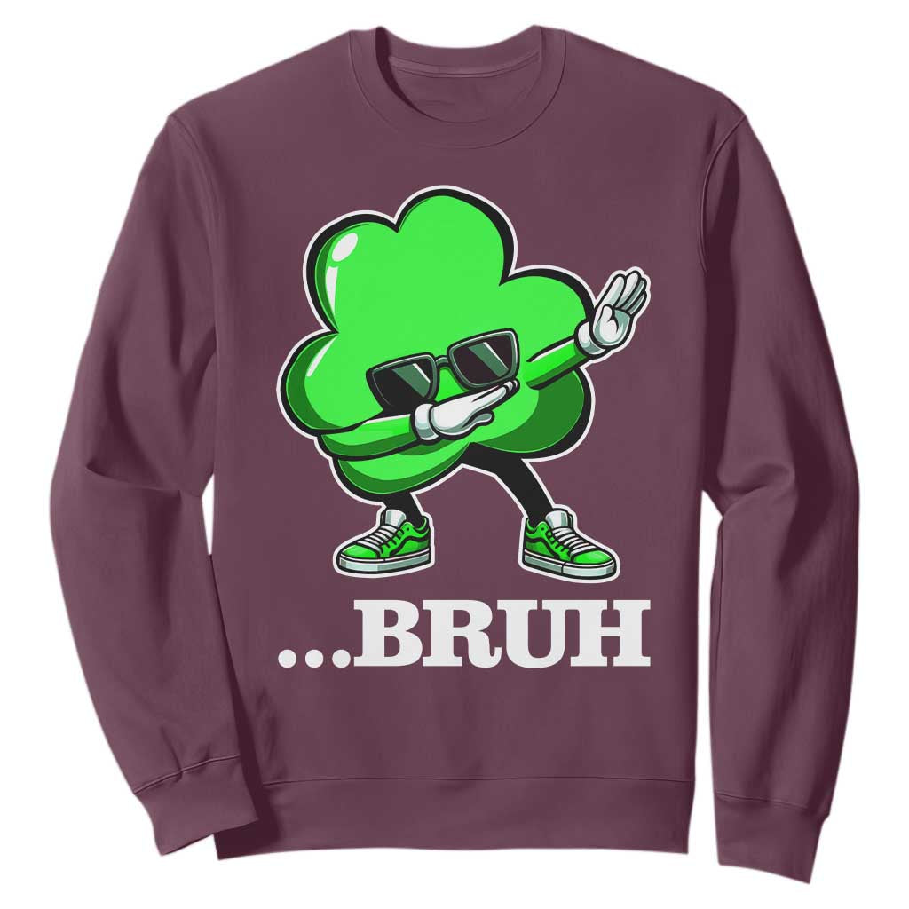 Funny Dabbing Shamrock Sweatshirt Bruh St. Patrick's Day TS02 Maroon Print Your Wear