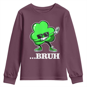 Funny Dabbing Shamrock Youth Sweatshirt Bruh St. Patrick's Day TS02 Maroon Print Your Wear