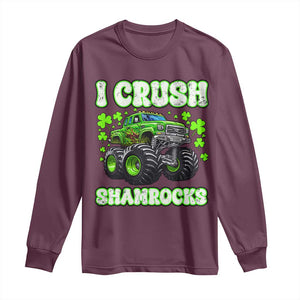 Funny St Patricks Day Monster Truck Long Sleeve Shirt I Crush Shamrocks Retro TS02 Maroon Print Your Wear