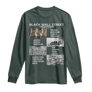 Black Wall Street Long Sleeve Shirt Black Business Black History Month TS02 Dark Forest Green Print Your Wear