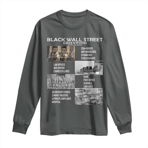 Black Wall Street Long Sleeve Shirt Black Business Black History Month TS02 Dark Heather Print Your Wear