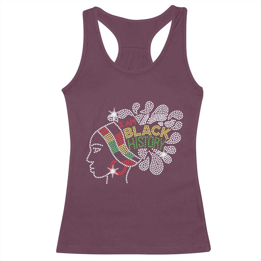 I Am Black History Racerback Tank Top Black Girl Sparkling Bling TS02 Maroon Print Your Wear