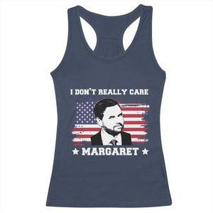 Funny JD Vance Racerback Tank Top I Don't Really Care Margaret American Flag TS02 Navy Print Your Wear