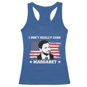Funny JD Vance Racerback Tank Top I Don't Really Care Margaret American Flag TS02 Royal Blue Print Your Wear