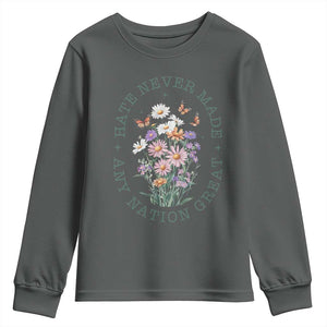 Hate Never Made Any Nation Great Youth Sweatshirt Botanical Floral Butterflies Retro TS02 Dark Heather Print Your Wear