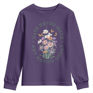Hate Never Made Any Nation Great Youth Sweatshirt Botanical Floral Butterflies Retro TS02 Purple Print Your Wear