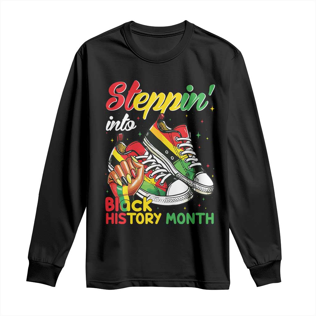 Stepping Into Black History Month Long Sleeve Shirt Black Girls Sneakers TS02 Black Print Your Wear