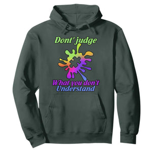 Autism Acceptance Hoodie Don't Judge What You Don't Understand Puzzle Piece TS02 Dark Forest Green Printyourwear