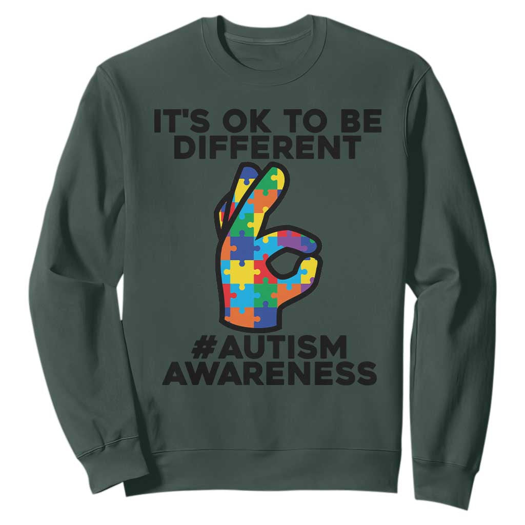 Autism Awareness Sweatshirt It's Ok To Be Different Acceptance Spectrum Puzzle Piece TS02 Dark Forest Green Printyourwear