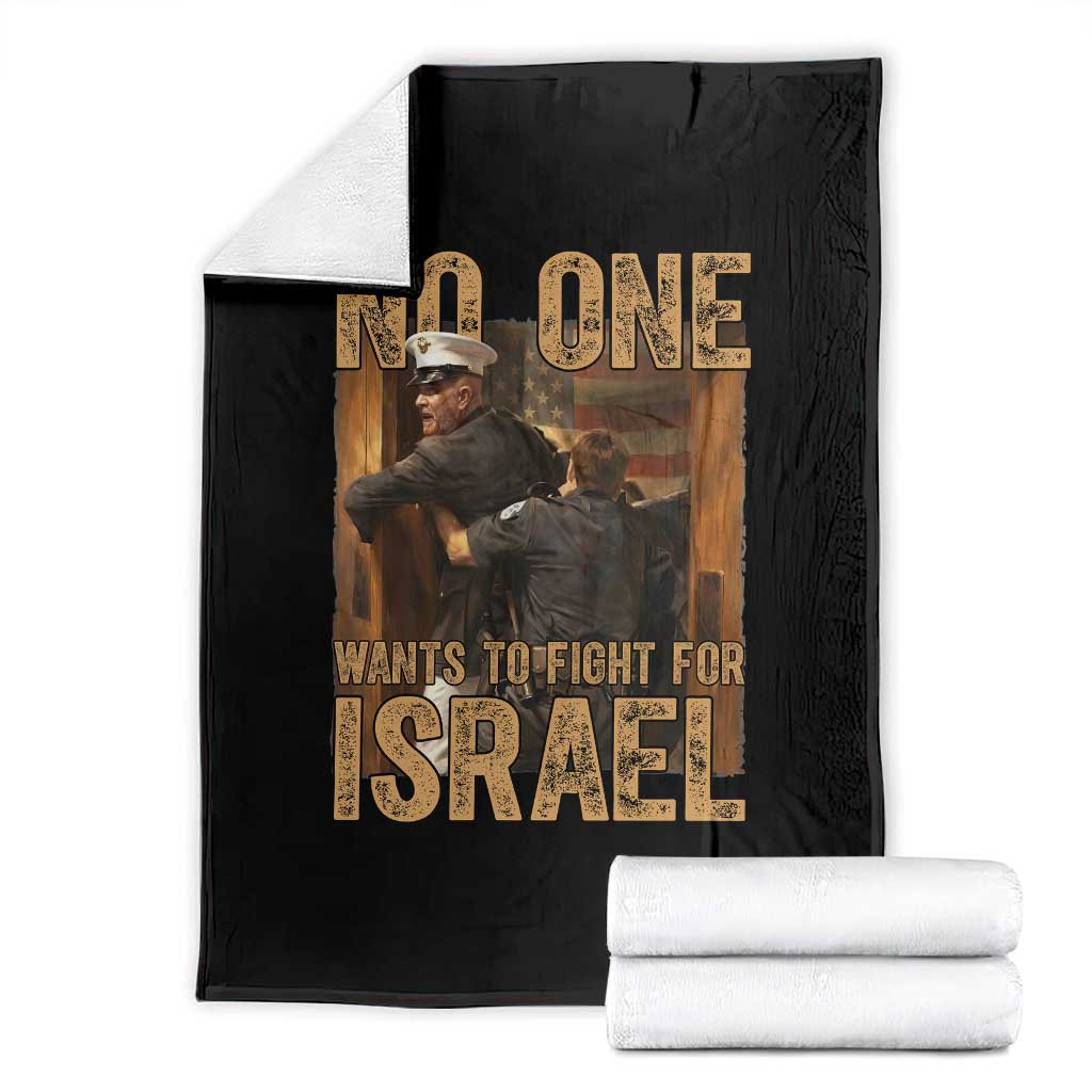 No One Wants To Fight For Israel Throw Blanket America First Veteran Message Anti War TS02 Black Print Your Wear