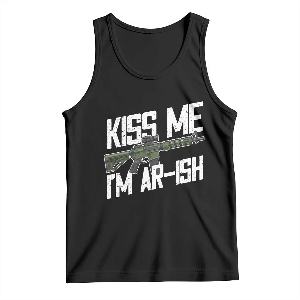 Kiss Me Im ARish Funny St Patricks Day Tank Top Tactical Irish Humor for Gun Enthusiasts TS02 Black Print Your Wear
